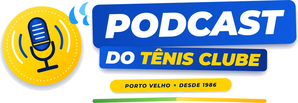 Podcast do Tênis Clube
