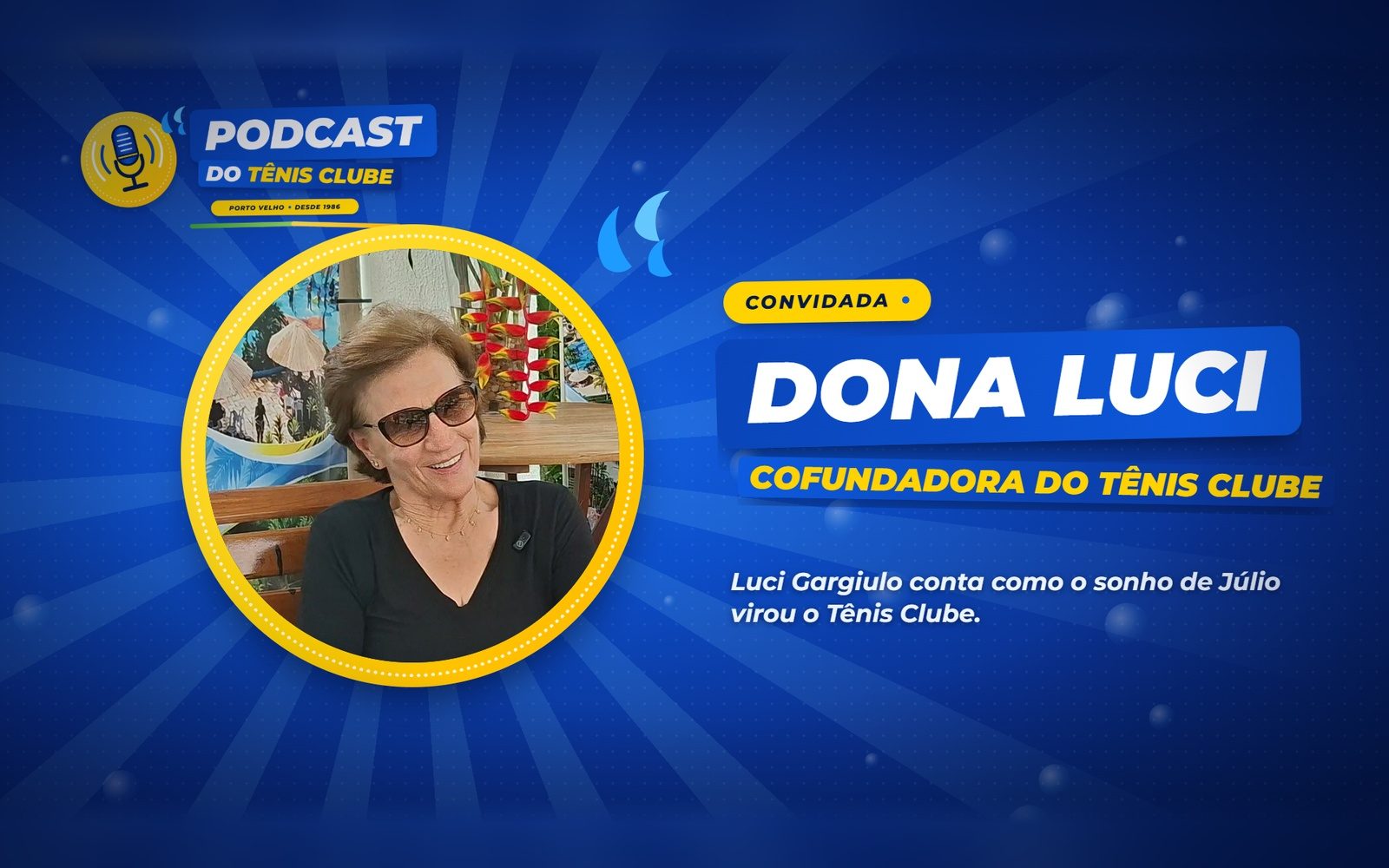 Tênis Clube lança podcast com histórias de quem construiu o clube